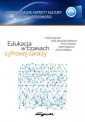 okładka książki - Edukacja w czasach cyfrowej zarazy
