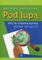 okładka książki - Pod lupą Karty do utrwalania wymowy