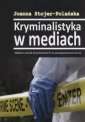 okładka książki - Kryminalistyka w mediach