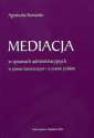 okładka książki - Mediacja w sprawach administracyjnych