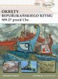 okładka książki - Okręty republikańskiego Rzymu 509-27