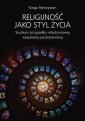 okładka książki - Religijność jako styl życia. Studium