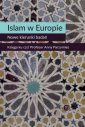 okładka książki - Islam w Europie. Nowe kierunki