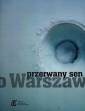 okładka książki - Przerwany sen o Warszawie