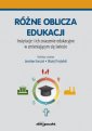 okładka książki - Różne oblicza edukacji. Instytucje