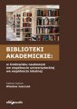 okładka książki - Biblioteki akademickie w środowisku