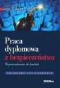 okładka książki - Praca dyplomowa z bezpieczeństwa.