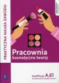 okładka podręcznika - Pracownia kosmetyczna twarzy. Szkoła