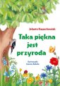 okładka książki - Taka piękna jest przyroda