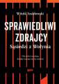 Sprawiedliwi zdrajcy. Sąsiedzi - okładka książki