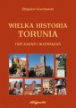 okładka książki - Wielka historia Torunia. 1525 zadań