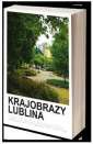 okładka książki - Krajobrazy Lublina. Osiedla mieszkaniowe