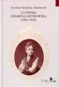 okładka książki - Ludwika hrabina Ostrowska (1851-1926).