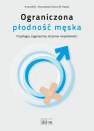 okładka książki - Ograniczona płodność męska. Fizjologia