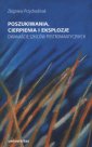 okładka książki - Poszukiwania, cierpienia i eksplozje.