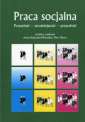 okładka książki - Praca socjalna. Przeszłość - teraźniejszość...