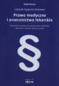 okładka książki - Prawo medyczne i orzecznictwo lekarskie.