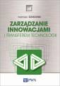 okładka książki - Zarządzanie innowacjami i transferem