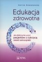 okładka książki - Edukacja zdrowotna. Jak efektywnie