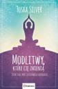 Modlitwy, które cię zmienią. Sekretna - okładka książki