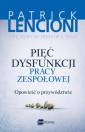 okładka książki - Pięć dysfunkcji pracy zespołowej.