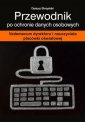 Przewodnik po ochronie danych osobowych. - okładka książki