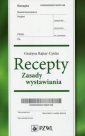 okładka książki - Recepty. Zasady wystawiania