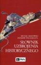 okładka książki - Słownik uzbrojenia historycznego