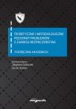 okładka książki - Teoretyczne i metodologiczne podstawy