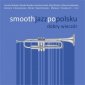 okładka płyty - Smooth jazz po polsku. Dobry wieczór