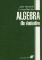 okładka książki - Algebra dla studentów