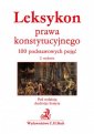 okładka książki - Leksykon prawa konstytucyjnego.