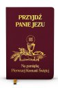 okładka książki - Przyjdź Panie Jezu. Na pamiątkę