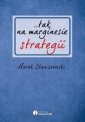 okładka książki - ...tak na marginesie strategii