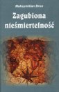 okładka książki - Zagubiona nieśmiertelność