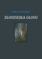 okładka książki - Złodziejka głosu