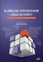 okładka książki - Globalne zarządzanie i jego aktorzy.