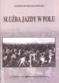 okładka książki - Służba Jazdy W Polu