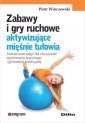 okładka książki - Zabawy i gry ruchowe aktywizujące