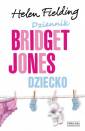 okładka książki - Dziennik Bridget Jones. Dziecko