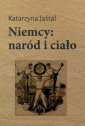 okładka książki - Niemcy: naród i ciało