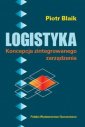 okładka książki - Logistyka. Koncepcja zintegrowanego