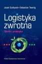 okładka książki - Logistyka zwrotna. Teoria i praktyka