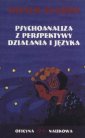 okładka książki - Psychoanaliza z perspektywy działania