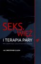 okładka książki - Seks, więź i terapia pary. Perspektywa