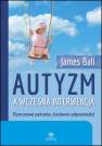 okładka książki - Autyzm a wczesna interwencja. Rzeczowe