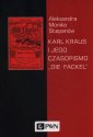 okładka książki - Karl Kraus i jego czasopismo Die