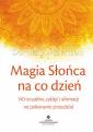 okładka książki - Magia Słońca na co dzień. 140 rytuałów,