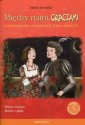 okładka podręcznika - Między nami graczami. Romeo i Julia.