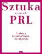 okładka książki - Sztuka w czasach PRL-u